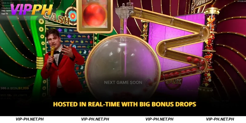Hosted in Real-Time with Big Bonus Drops