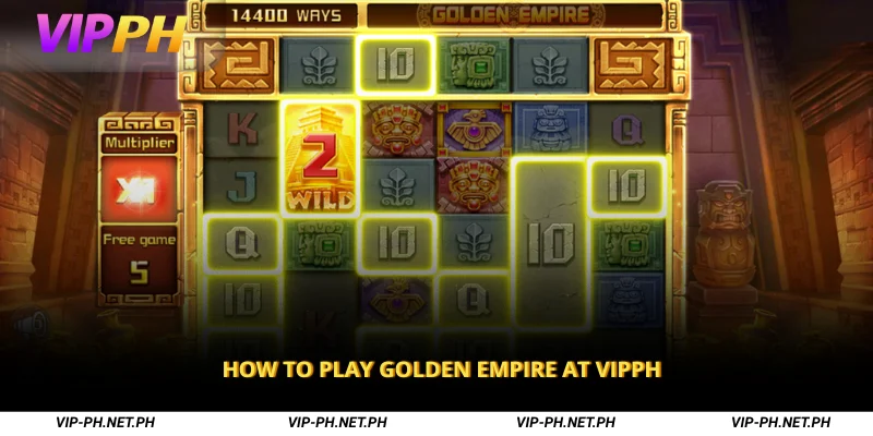 How to Play Golden Empire at VIPPH