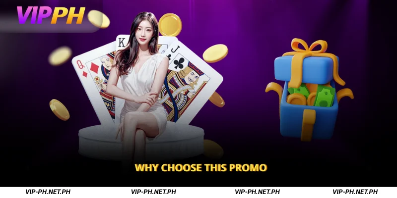 Why Choose This Promo