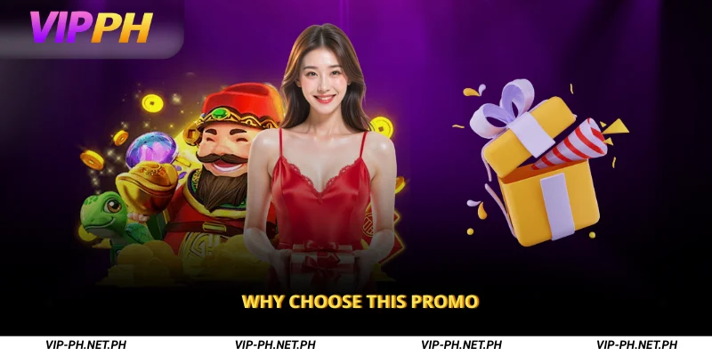 Why Choose This Promo